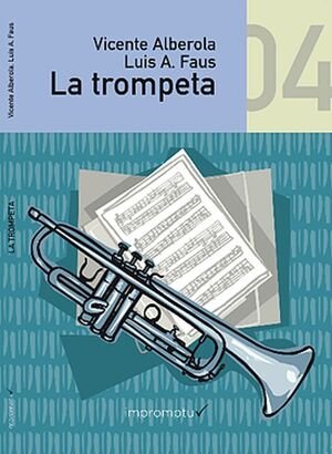 TROMPETA 4, LA, de ALBEROLA I BAVIERA | portada del libro