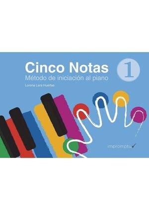 Cinco Notas 1, de Lorena Lara Huertas | portada del libro