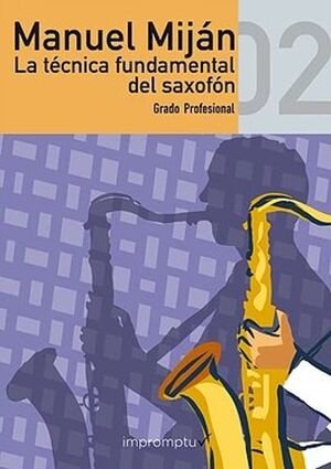 La técnica fundamental del saxofón 2, de Miján Novillo | portada del libro