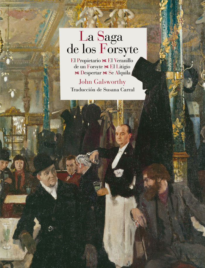 La Saga de los Forsyte, de Galsworthy, John | portada del libro