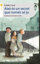 Això és un secret que només sé jo, de Eulàlia Canal | portada del libro
