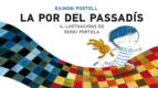 La por del passadís, de Raimon Portell | portada del libro