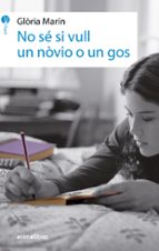 No sé si vull un nòvio o un gos, de Glòria Marín | portada del libro
