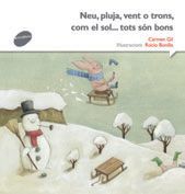 Neu, pluja, vent o trons... com el sol tots són bons, de Gil Martínez | portada del libro