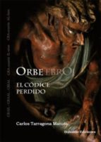 El códice perdido del Ebro, de CARLOS TARRAGONA MATUTE | portada del libro