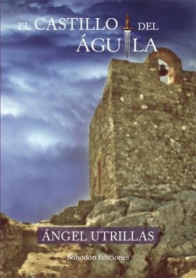 El castillo del Águila, de Utrillas Novella | portada del libro