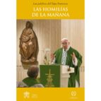 LAS HOMILÍAS DE LA MAÑANA II, de Papa Francisco | portada del libro