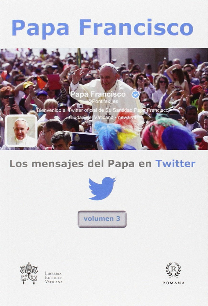 LOS MENSAJES DEL PAPA EN TWITTER-VOL.3, de Papa Francisco | portada del libro