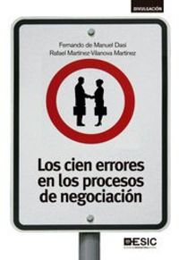 Los cien errores en los procesos de negociación, de de Manuel Dasí, Fernando | portada del libro