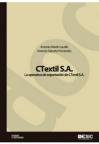 CTextil S.A., de Martín Lacalle, Antonio | portada del libro