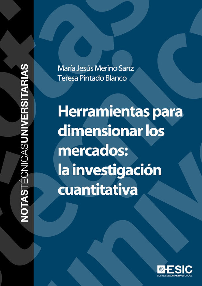 Herramientas para dimensionar los mercados: la investigación cuantitativa, de Merino Sanz, María Jesús | portada del libro