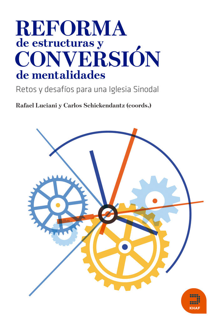 Reforma de estructuras y conversión de mentalidades, de EQUIPO REFORMA DE ESTRUCTURAS | portada del libro