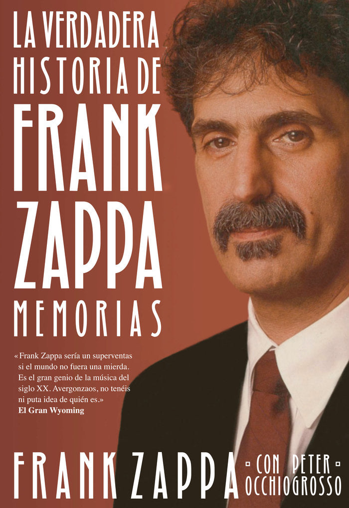 La verdadera historia de Frank Zappa, de Zappa | portada del libro