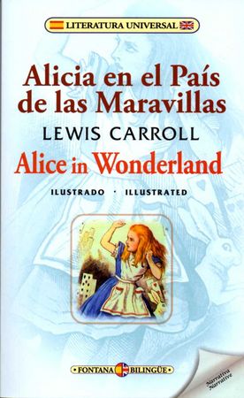 Alicia en el País de las Maravillas / Alice in Wonderland, de Carroll | portada del libro