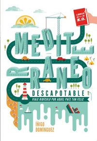 Mediterráneo descapotable, de Dominguez Gabiña, Iñigo | portada del libro