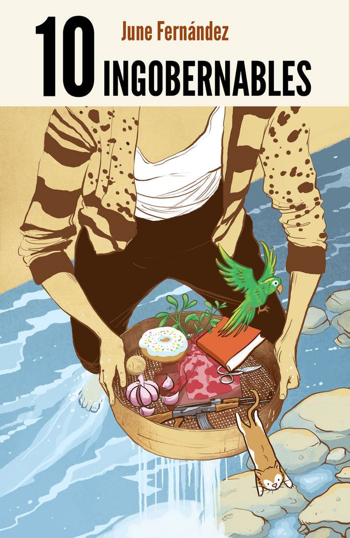 10 ingobernables, de Fernández Casete, June | portada del libro