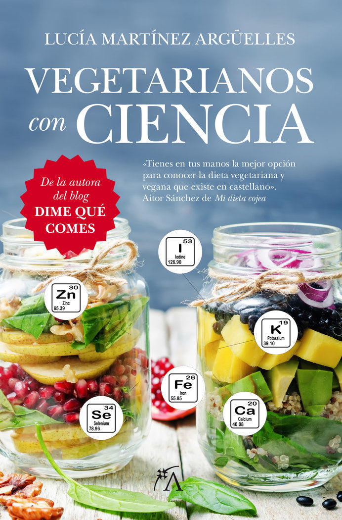 Vegetarianos con ciencia, de Martínez Argüelles, Lucía | portada del libro