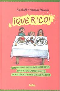 ¡Qué rico!, de Maxeiner, Alexandra | portada del libro