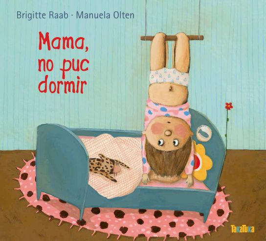 Mama, no puc dormir, de Raab, Brigitte | portada del libro