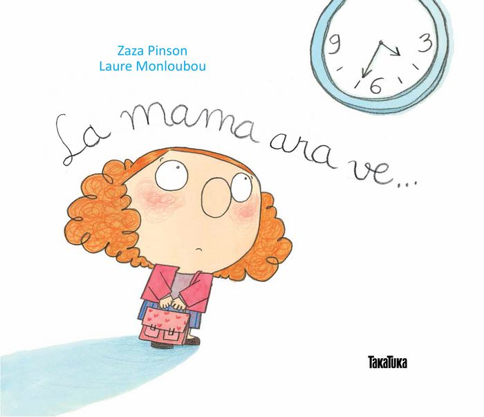 La mama ara ve..., de Zaza Pinson | portada del libro