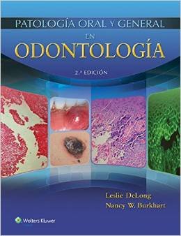 PATOLOGIA ORAL Y GENERAL EN ODONTOLOGIA, de DELONG | portada del libro