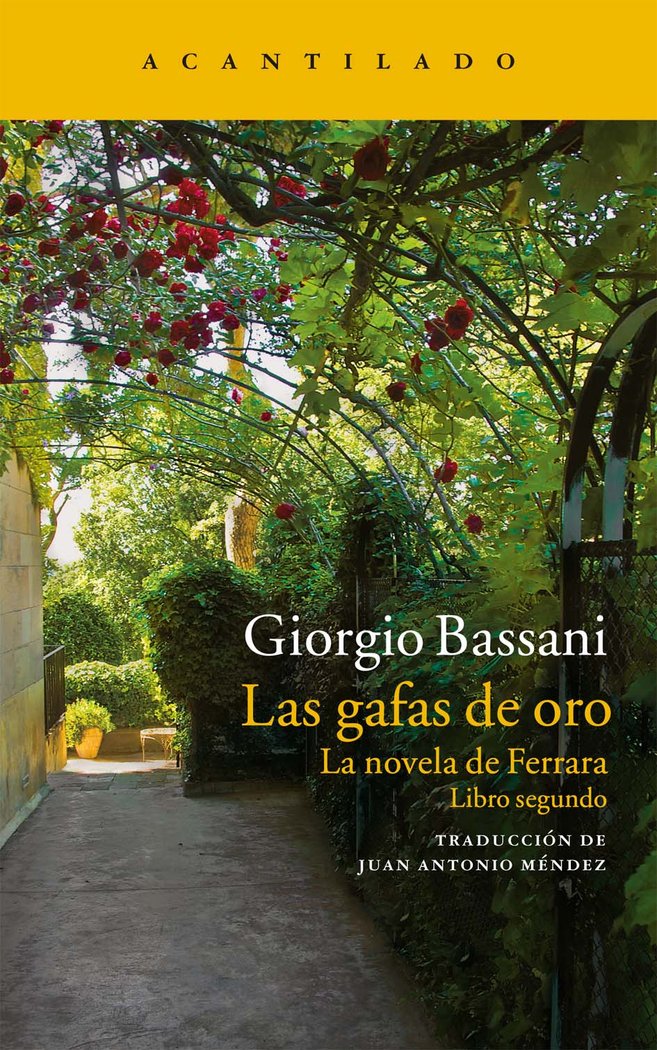 Las gafas de oro, de Bassani, Giorgio | portada del libro
