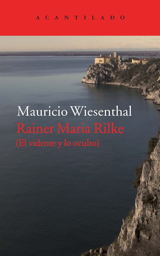 Rainer Maria Rilke, de Wiesenthal, Mauricio | portada del libro
