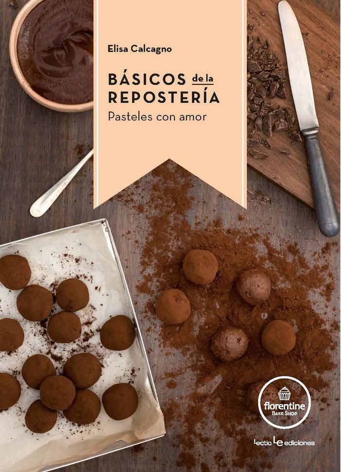 Básicos de la repostería, de Calcagno -, Elisa | portada del libro