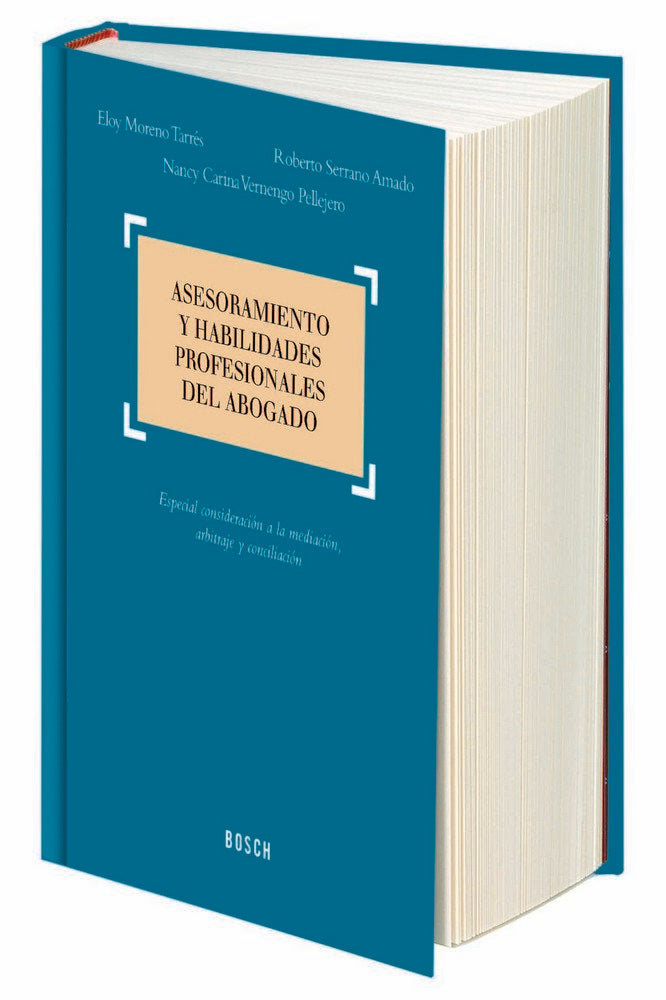 Asesoramiento y habilidades profesionales del abogado, de Moreno Tarrés, Eloy | portada del libro