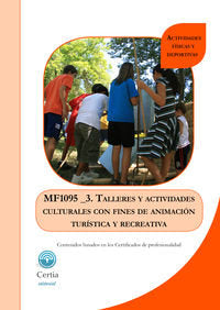 MF1095_3 Talleres y actividades culturales con fines de animación turística y recreativa, de Juan José Pino Bañón | portada d