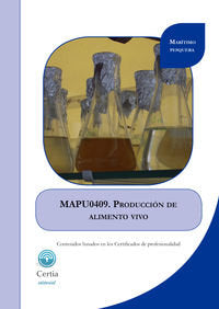 MAPU0409 Producción de alimento vivo, de Ancosmede Garduño | portada del libro
