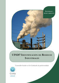 UF0287 Identificación de residuos industriales, de Aldara Andrade Baña | portada del libro