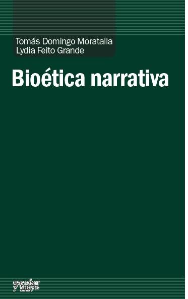 Bioética narrativa, de Domingo Moratalla, Tomás | portada del libro