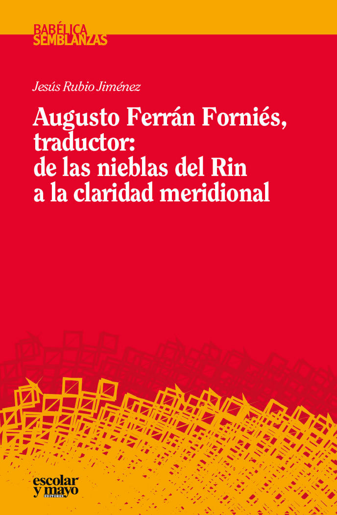 Augusto Ferrán Forniés, traductor, de Rubio Jiménez, Jesús | portada del libro