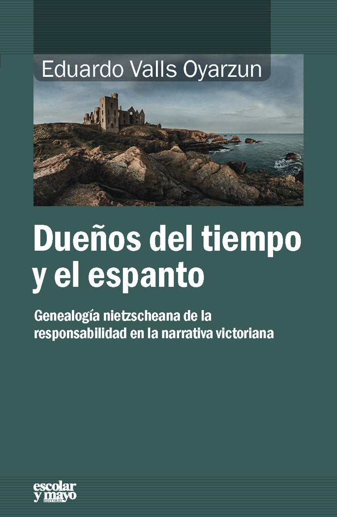 Dueños del tiempo y del espanto, de Valls Oyarzun, Eduardo | portada del libro