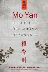 El suplicio del aroma de sçndalo, de Yan, Mo | portada del libro