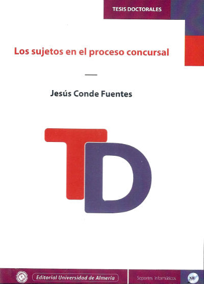 Los sujetos en el proceso concursal, de Conde Fuentes, Jesús | portada del libro