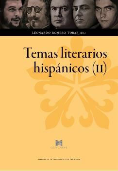 Temas literarios hispánicos (II), de Romero Tobar, Leonardo | portada del libro