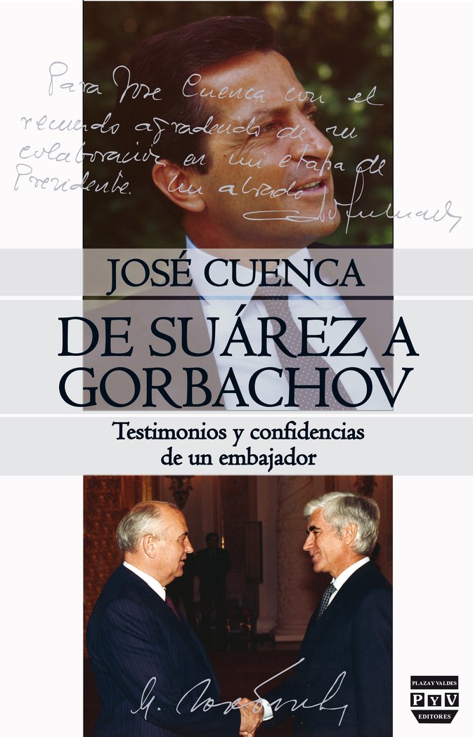 DE SUÁREZ A GORBACHOV, de Cuenca, José | portada del libro
