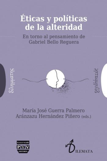 ÉTICAS Y POLÍTICAS DE LA ALTERIDAD. | portada del libro
