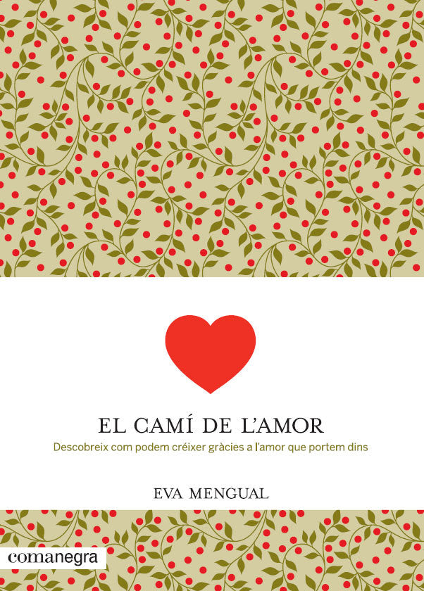 El camí de l'amor, de Mengual Alexandri, Eva | portada del libro
