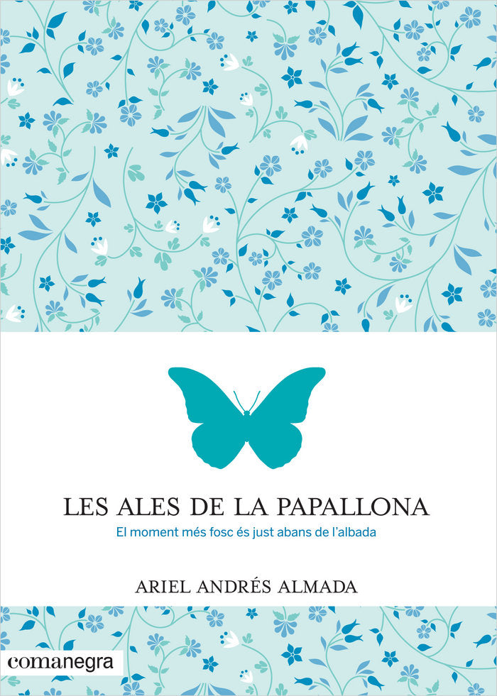 Les ales de la papallona, de Andrés Almada, Ariel | portada del libro