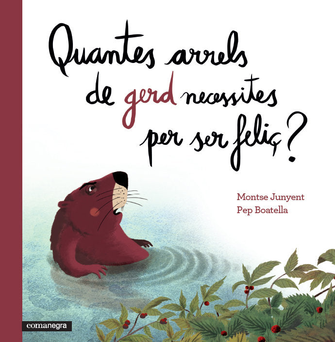 Quantes arrels de gerd necessites per ser feliç?, de Junyent García, Montse | portada del libro