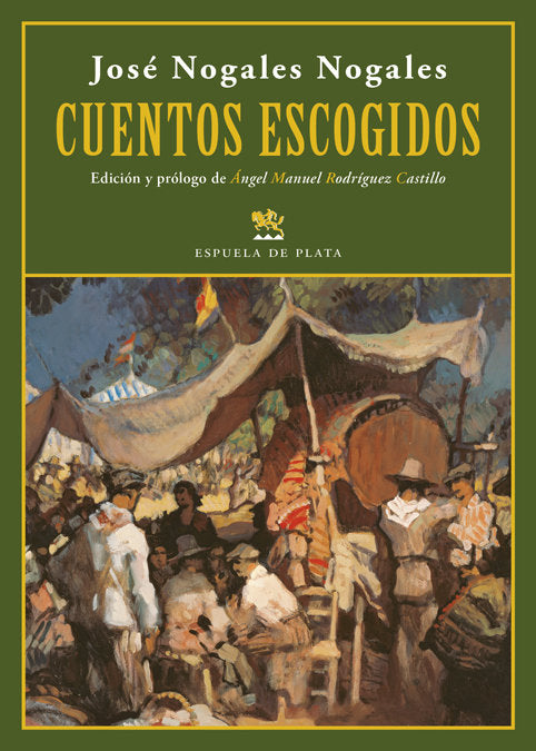 Cuentos escogidos, de Nogales Nogales, José | portada del libro