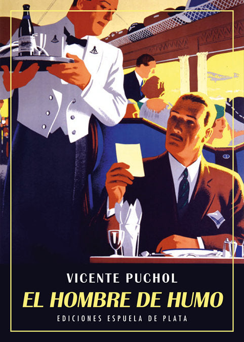 El hombre de humo, de Puchol, Vicente | portada del libro