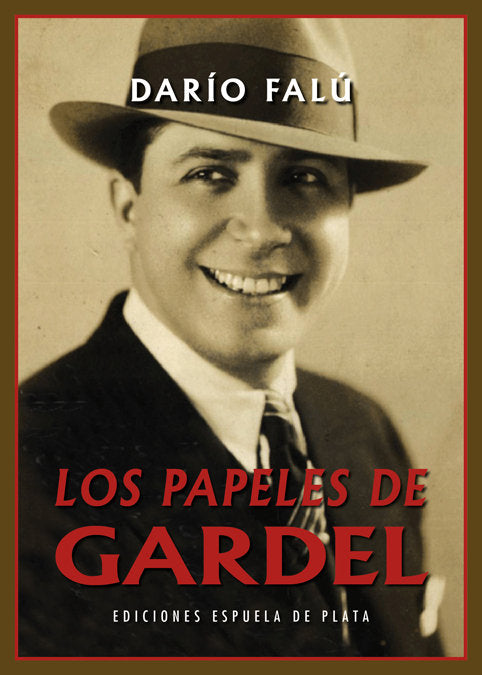 Los papeles de Gardel, de Falú, Darío | portada del libro