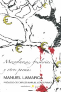 Mezcolanzas, fruslerías y otros poemas, de Lamarca Rosales, Manuel | portada del libro