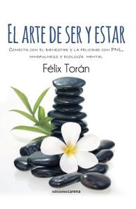 El arte de ser y estar, de Torán Martí, Félix | portada del libro