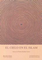 EL CIELO EN EL ISLAM, de Fátima Roldán Castro | portada del libro