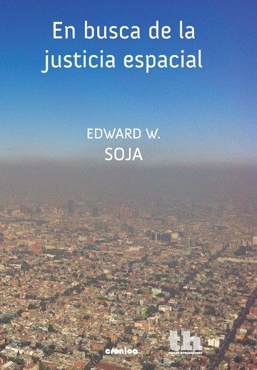 En busca de la Justicia Espacial, de William Soja | portada del libro